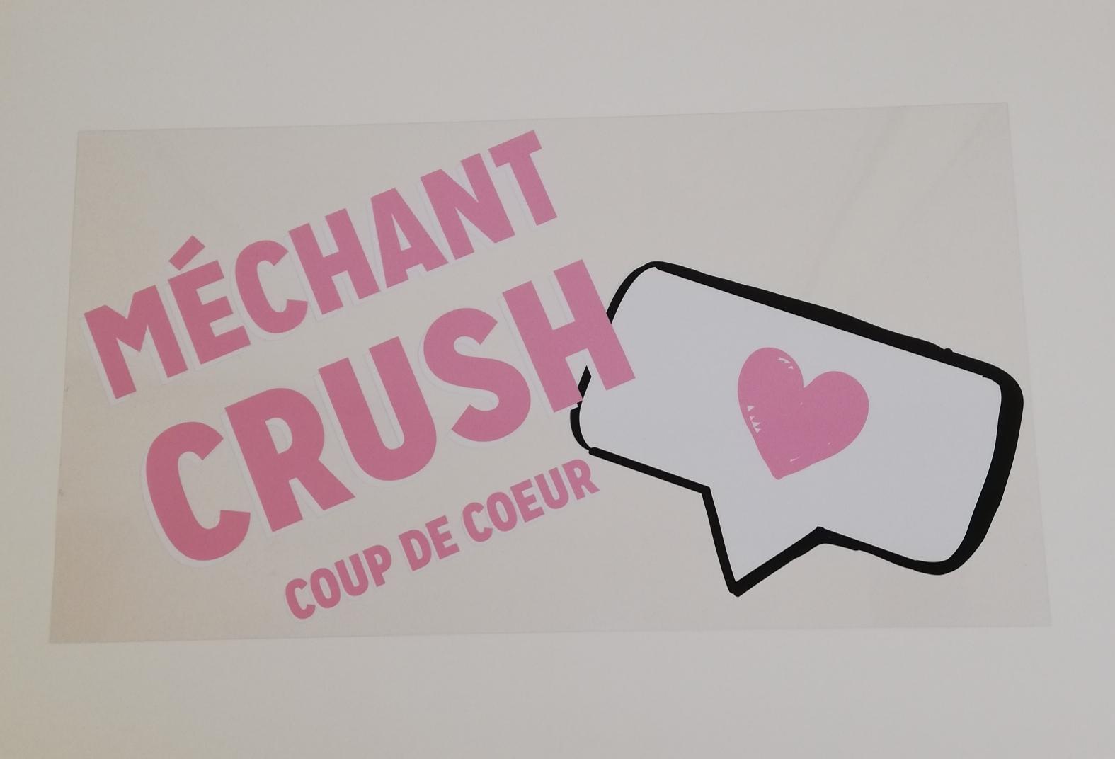 méchant crush
